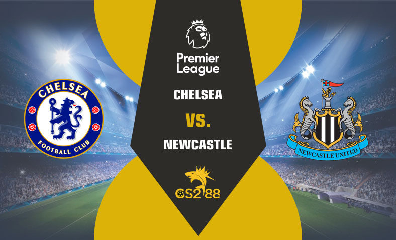 ព្យាករណ៍គូ​ Chelsea vs Newcastle United ថ្ងៃទី១២មីនា​